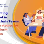 burnout in blockchain development teams