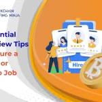 Top 5 Interview Tips for Landing a Web3 or Crypto Job