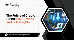 Crypto-Hiring-in-2025-Market-Trends-Insights-and-Career-Opportunities